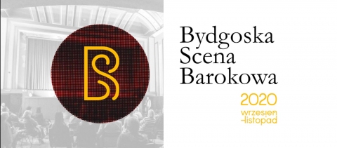 Galeria dla Bydgoska Scena Barokowa 2020 - dzień 6