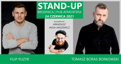 Galeria dla Stand-up Brodnica Tomasz Boras Borkowski & Filip Puzyr