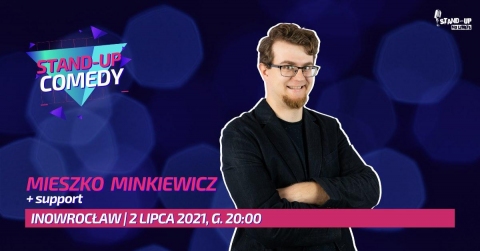 Galeria dla Mieszko Minkiewicz Stand-up