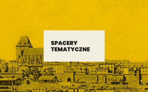 Galeria dla Spacery Tematyczne: Spacer Szosą Chełmińską – szlak przemysłowy i nie tylko