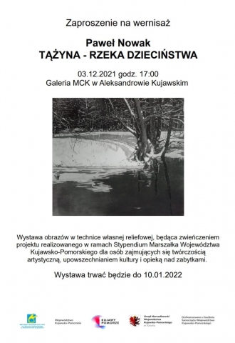 Galeria dla Wystawa "Tążyna – rzeka dzieciństwa" Pawła Nowaka
