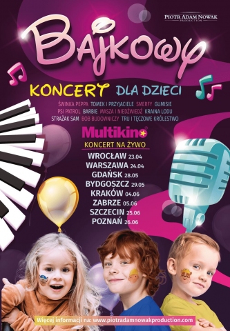 Galeria dla Bajkowy koncert dla dzieci - na żywo w Multikinie