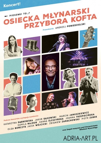 Galeria dla Piosenki to...? – koncert Osiecka, Młynarski, Przybora, Kofta