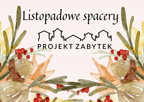 Galeria dla Listopadowe spacery z Projekt Zabytek; Cmentarz Parafialny Parafii pw. św. Jana