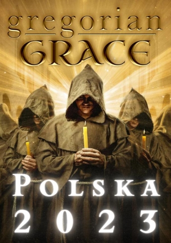 Galeria dla Gregorian Grace - Polska Trasa Koncertowa 2023
