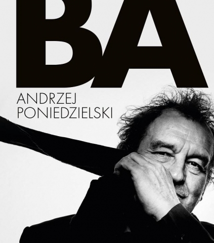 Galeria dla Andrzej Poniedzielski - Nowa płyta "BA"