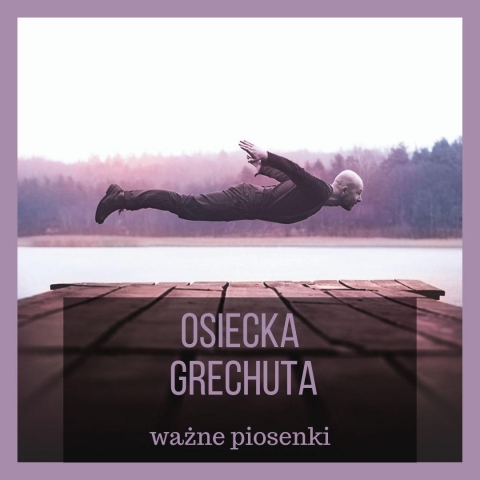 Galeria dla Koncert "Osiecka, Grechuta - ważne piosenki'