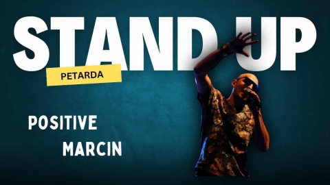 Galeria dla Stand-up: "Petarda" Positive Marcin