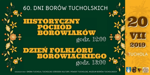Galeria dla VIII Historyczny Pochód Borowiaków i Dzień Folkloru Borowiackiego