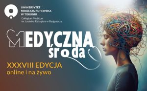 Ilustracja do wpisu: Medyczna Środa z Collegium Medicum UMK
