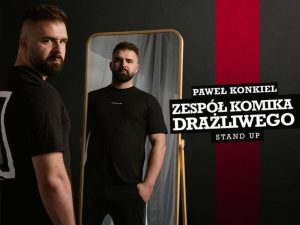 Ilustracja do wpisu: Paweł Konkiel stand-up – program „Zespół