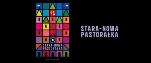 Ilustracja do wpisu: Spektakl „Stara-nowa pastorałka”
