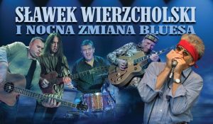 Ilustracja do wpisu: Sławek Wierzcholski i Nocna Zmiana Bluesa