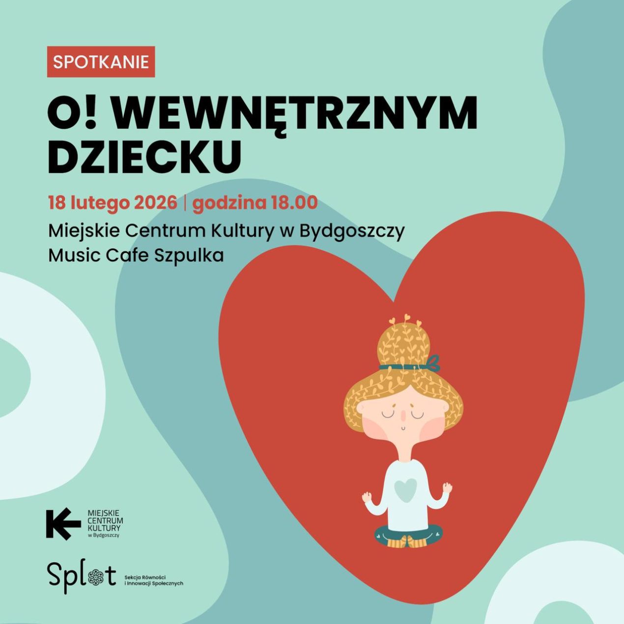 Ilustracja do wpisu: Spotkanie O! Wewnętrznym dziecku