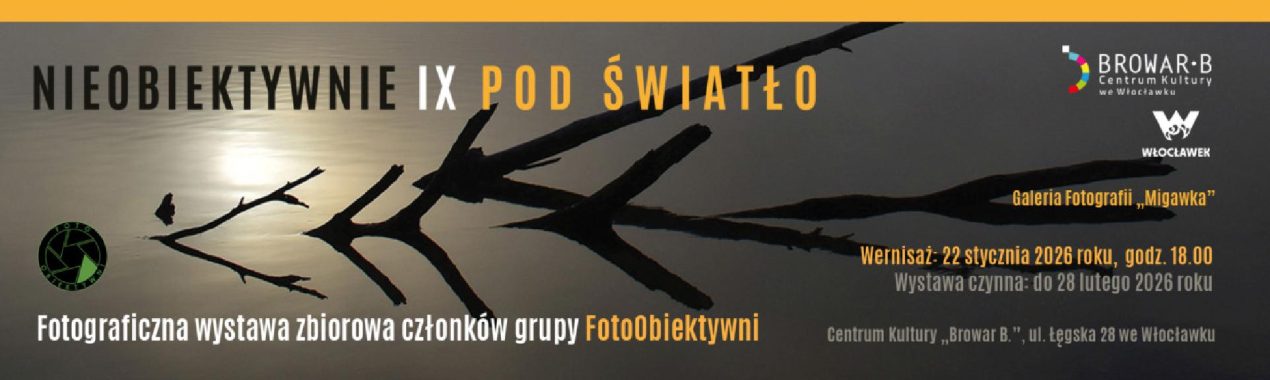 Ilustracja do wpisu: Wystawa grupy FotoObiektywni „Pod Światło”