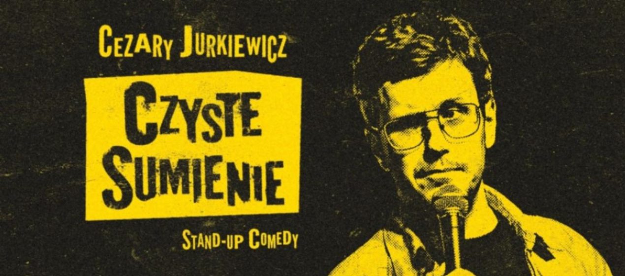 Ilustracja do wpisu: Stand-up – Cezary Jurkiewicz program „Czyste