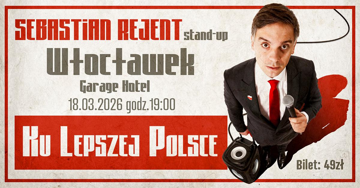 Ilustracja do wpisu: Stand-up Sebastian Rejent – program „Ku