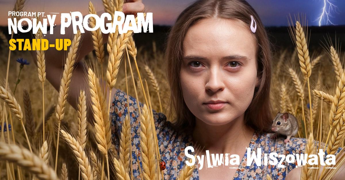 Ilustracja do wpisu: Stand-up Sylwia Wiszowata – „Nowy Program”