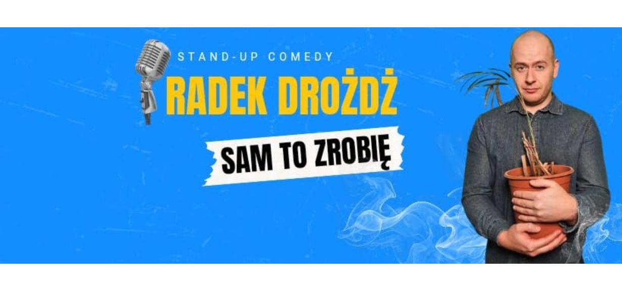 Ilustracja do wpisu: Stand-up: Radek Drożdż