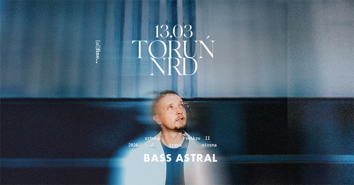 Ilustracja do wpisu: Bass Astral – Sztuka Remiksu II