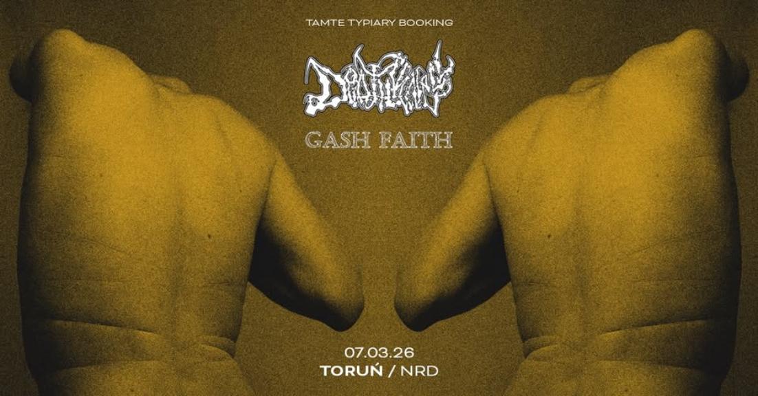 Ilustracja artykułu: Deathknell (wwa) + Gash Faith (wwa/gdańsk)