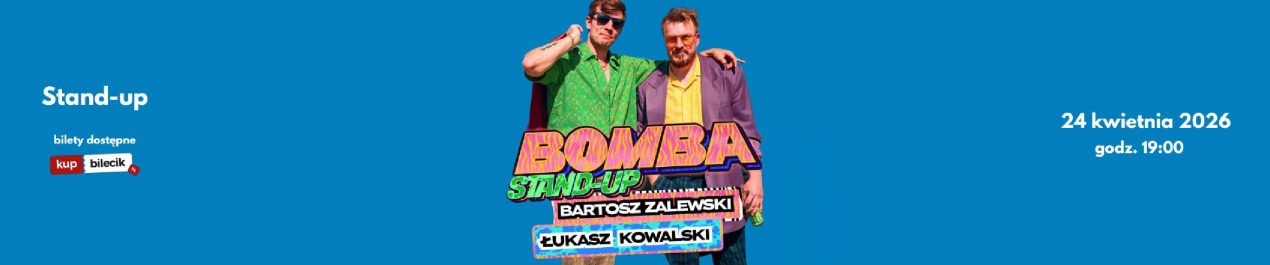 Ilustracja artykułu: BOMBA – Zalewski & Kowalski –