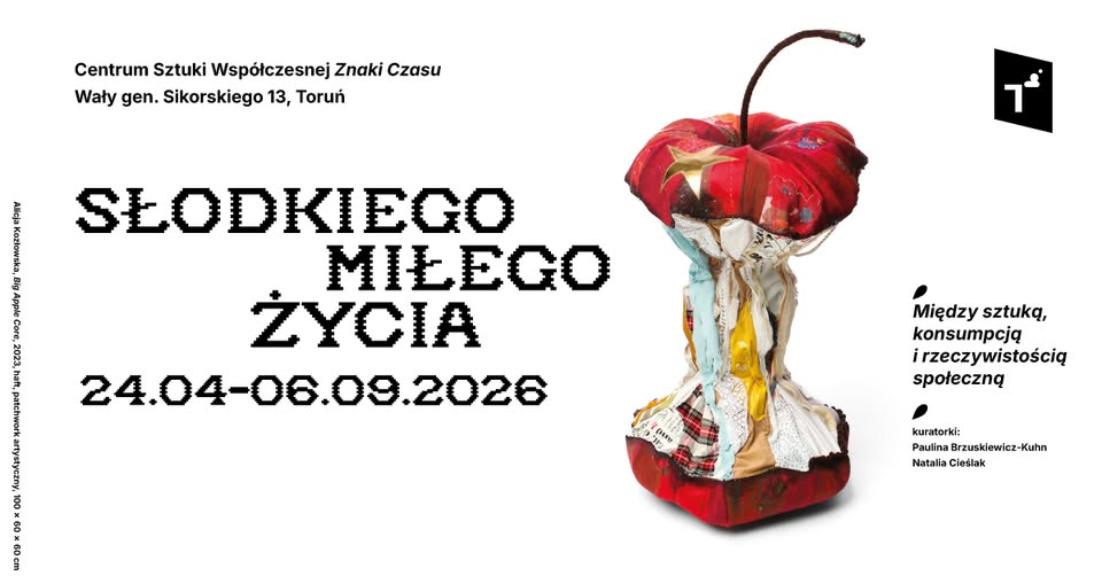 Ilustracja do wpisu: Wystawa / Słodkiego, miłego życia. Między