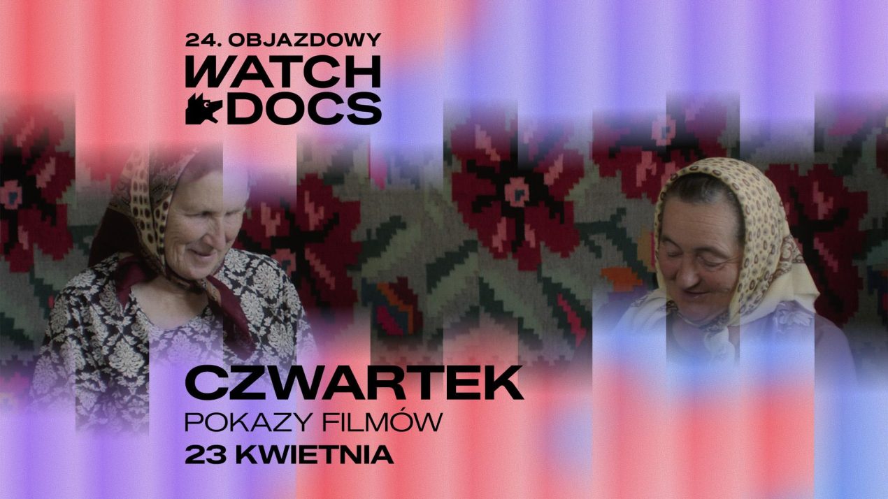 Ilustracja artykułu: 24. Objazdowy Festiwal Filmowy WATCH DOCS.