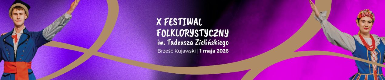 Ilustracja artykułu: X Festiwal Folklorystyczny im. Tadeusza Zielińskiego