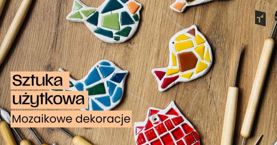Ilustracja do wpisu: Sztuka użytkowa: Mozaikowe dekoracje