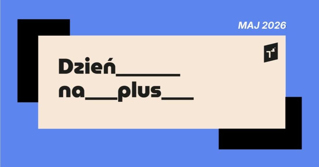 Ilustracja do wpisu: Dzień na plus / Warsztaty dla