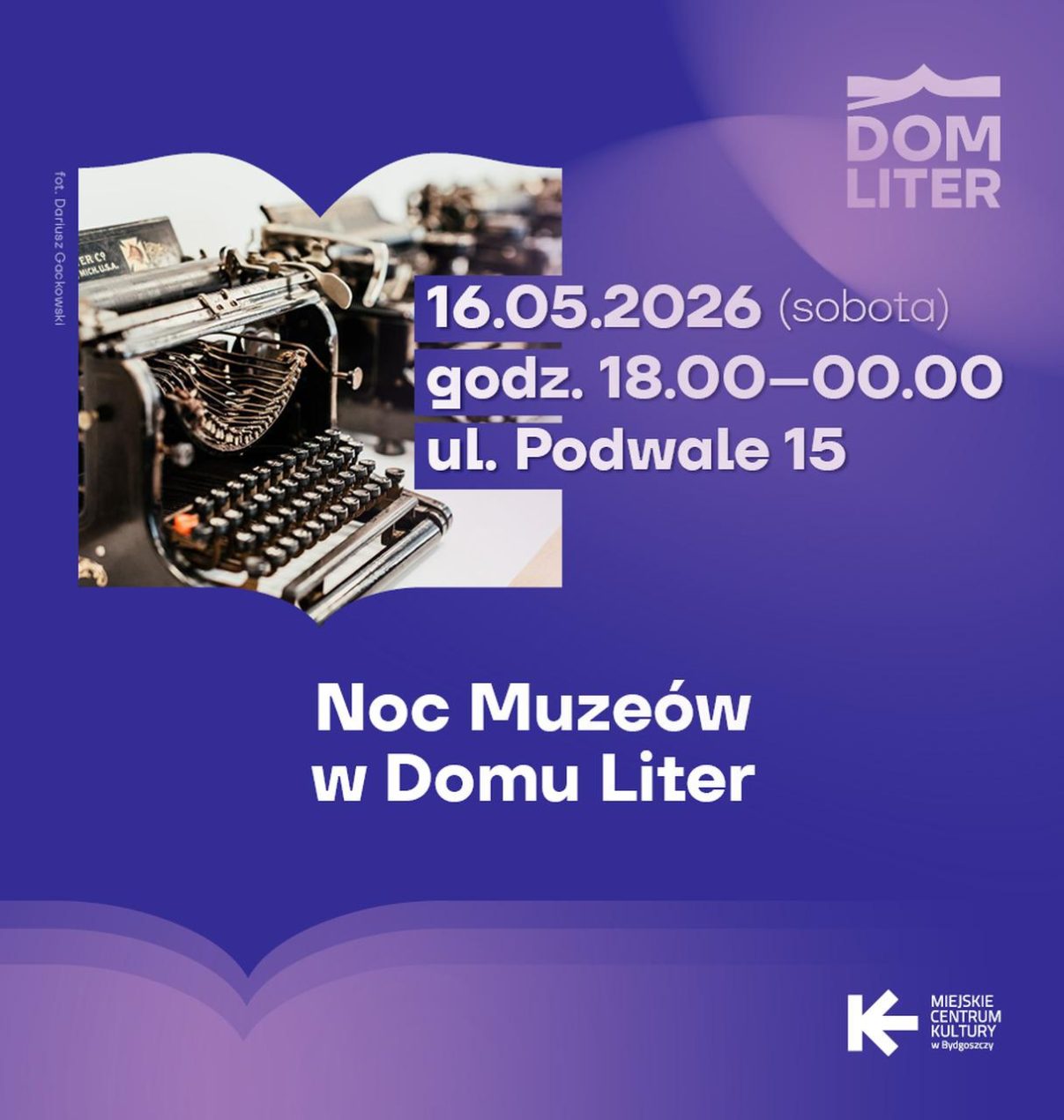 Ilustracja do wpisu: Noc Muzeów w Domu Liter