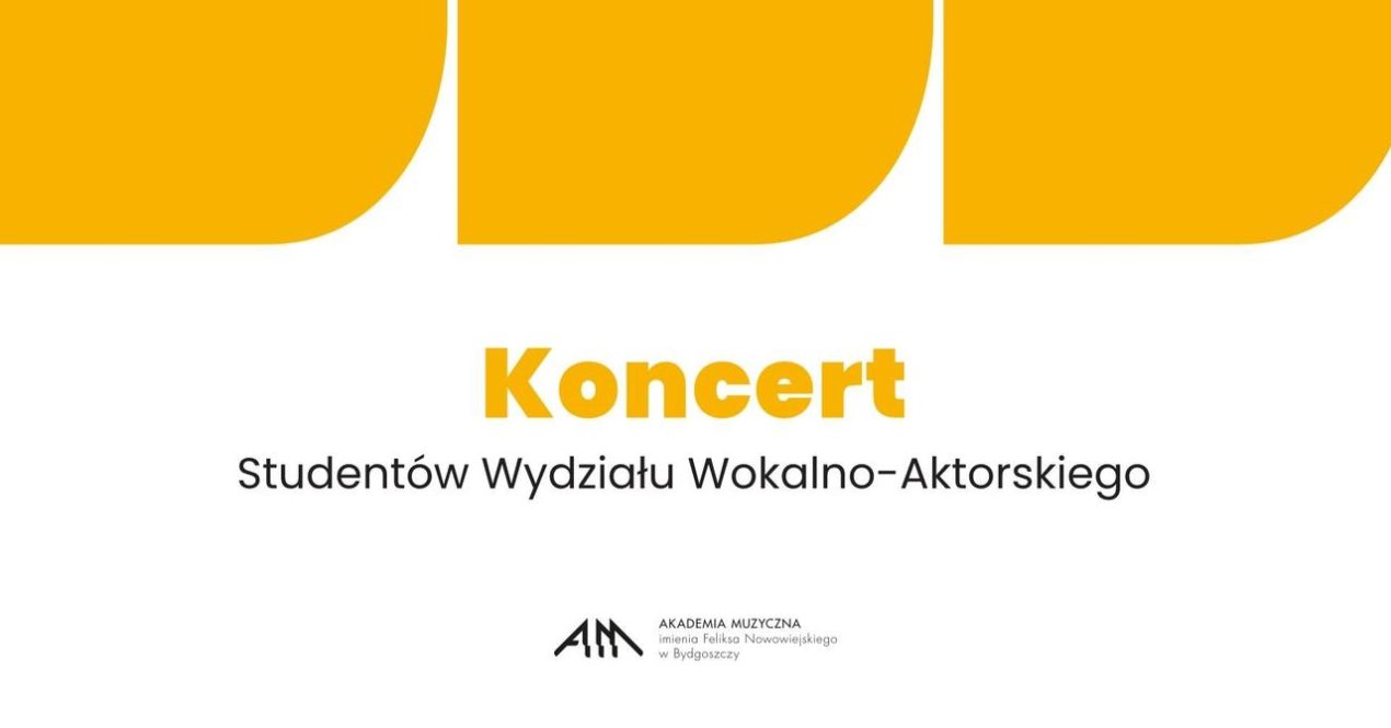 Ilustracja do wpisu: Koncert Studentów Wydziału Wokalno-Aktorskiego