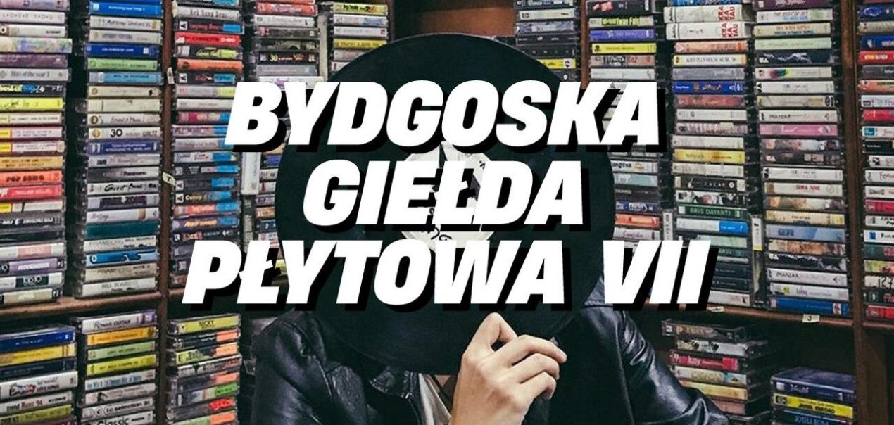 Ilustracja artykułu: Bydgoska Giełda Płytowa #7