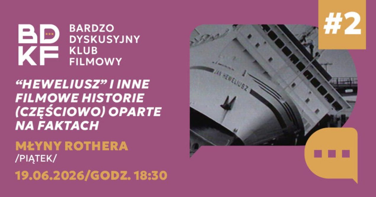 Ilustracja do wpisu: BDKF – Bardzo Dyskusyjny Klub Filmowy: