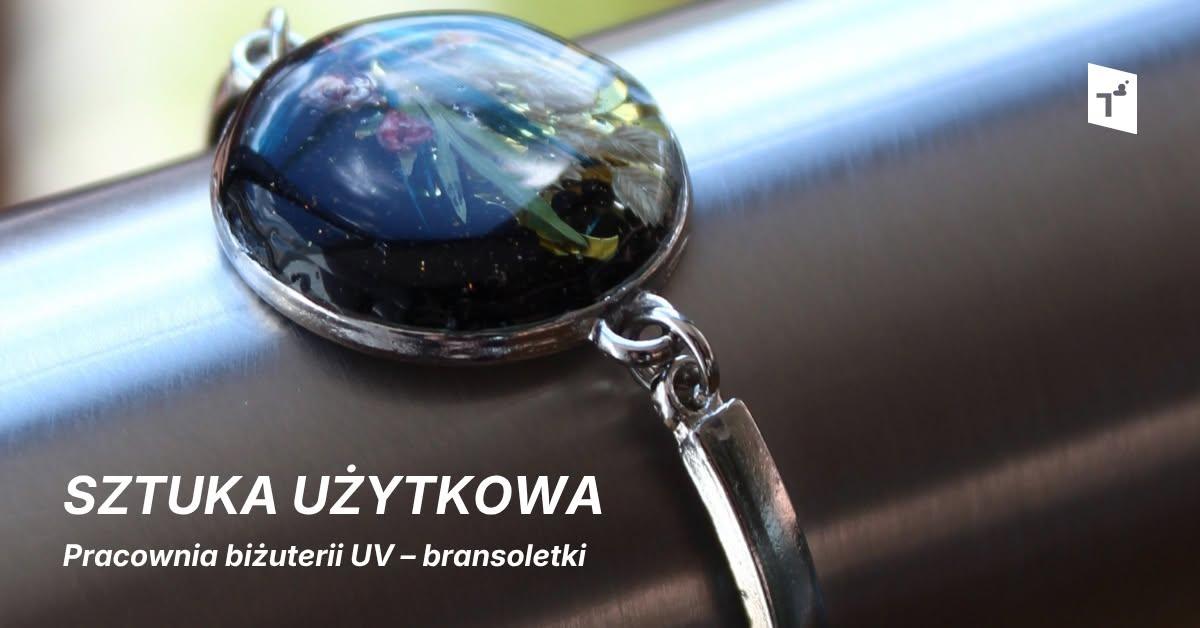 Ilustracja do wpisu: Sztuka użytkowa: Pracownia biżuterii UV –