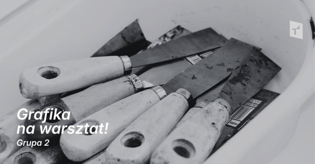 Ilustracja do wpisu: Grafika na warsztat / Warsztaty