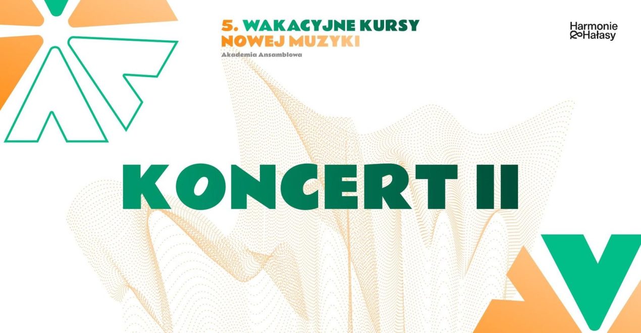 Ilustracja do wpisu: Koncert „V Wakacyjne Kursy Nowej Muzyki