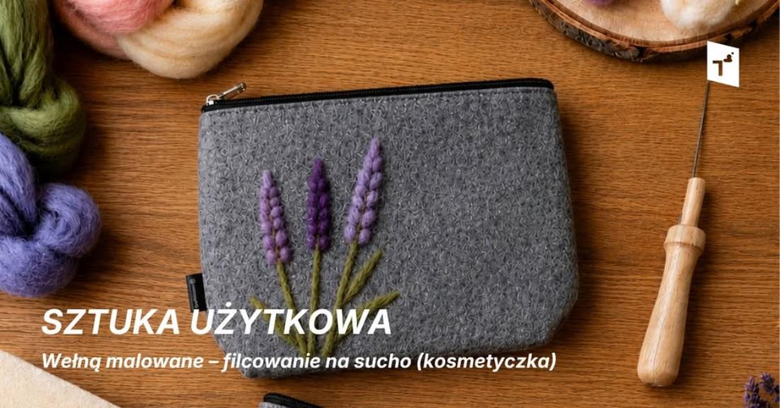 Ilustracja artykułu: Sztuka użytkowa: Wełną malowane – filcowanie