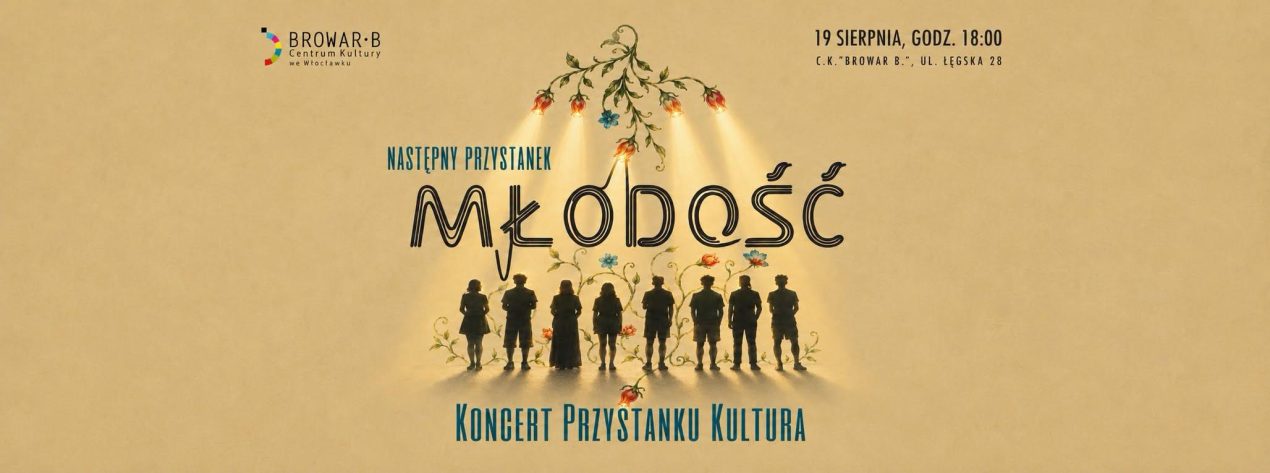 Ilustracja do wpisu: Następny Przystanek, Młodość / Koncert
