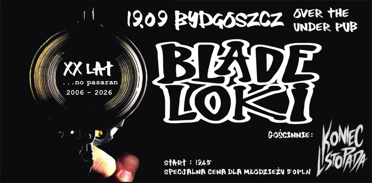 Ilustracja do wpisu: Blade Loki, Koniec Listopada / koncert