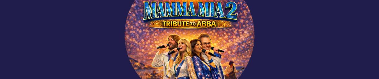 Ilustracja artykułu: Mamma Mia 2 – Tribute to