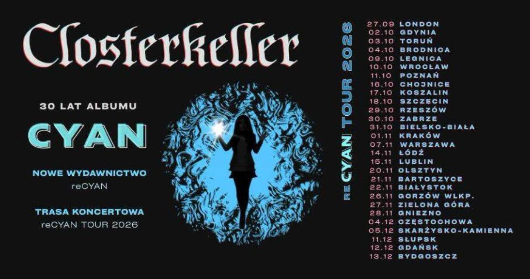 Ilustracja artykułu: Closterkeller – Trasa koncertowa reCyan Tout