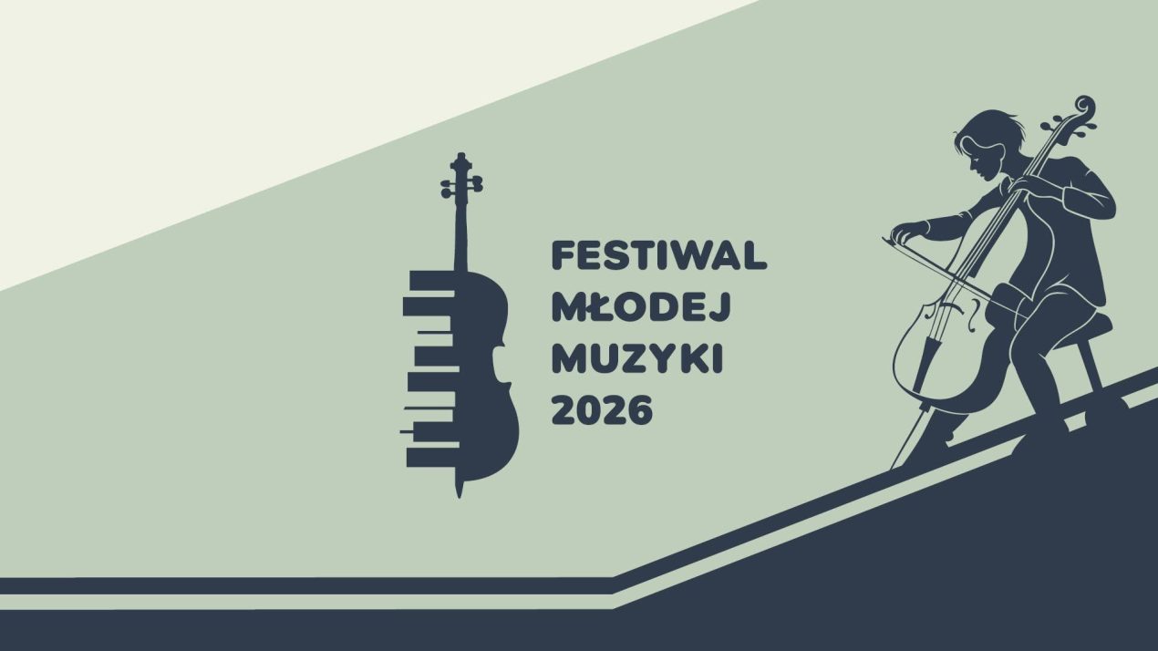 Ilustracja artykułu: Festiwal Młodej Muzyki 2026 / Zapomniana