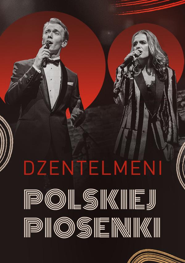 Ilustracja do wpisu: Dżentelmeni Polskiej Piosenki – Koncert-Hołd Legendom