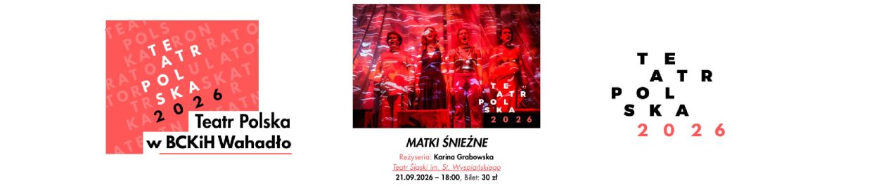 Ilustracja do wpisu: Matki Śnieżne – spektakl w ramach