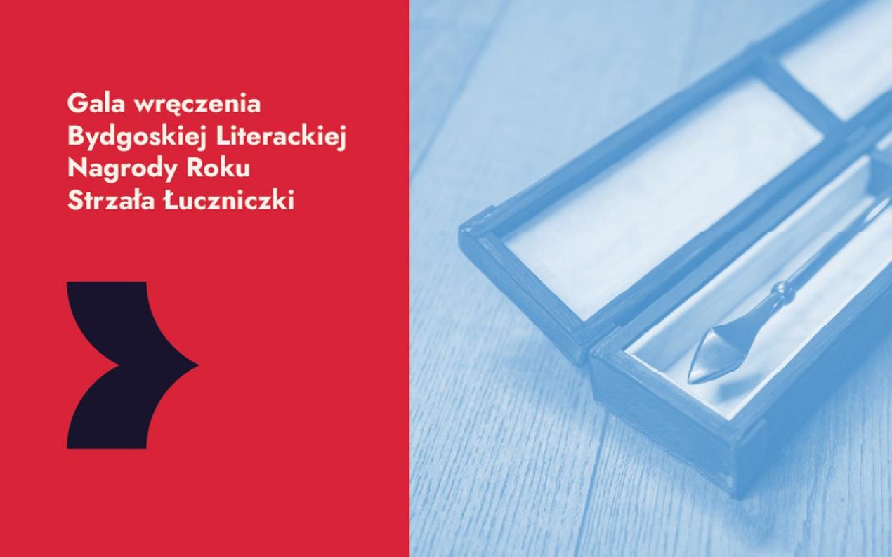 Ilustracja do wpisu: Gala wręczenia Bydgoskiej Literackiej Nagrody Roku