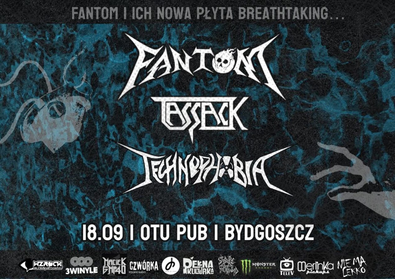 Ilustracja do wpisu: Tassack, Fantom, Technophobia / koncert