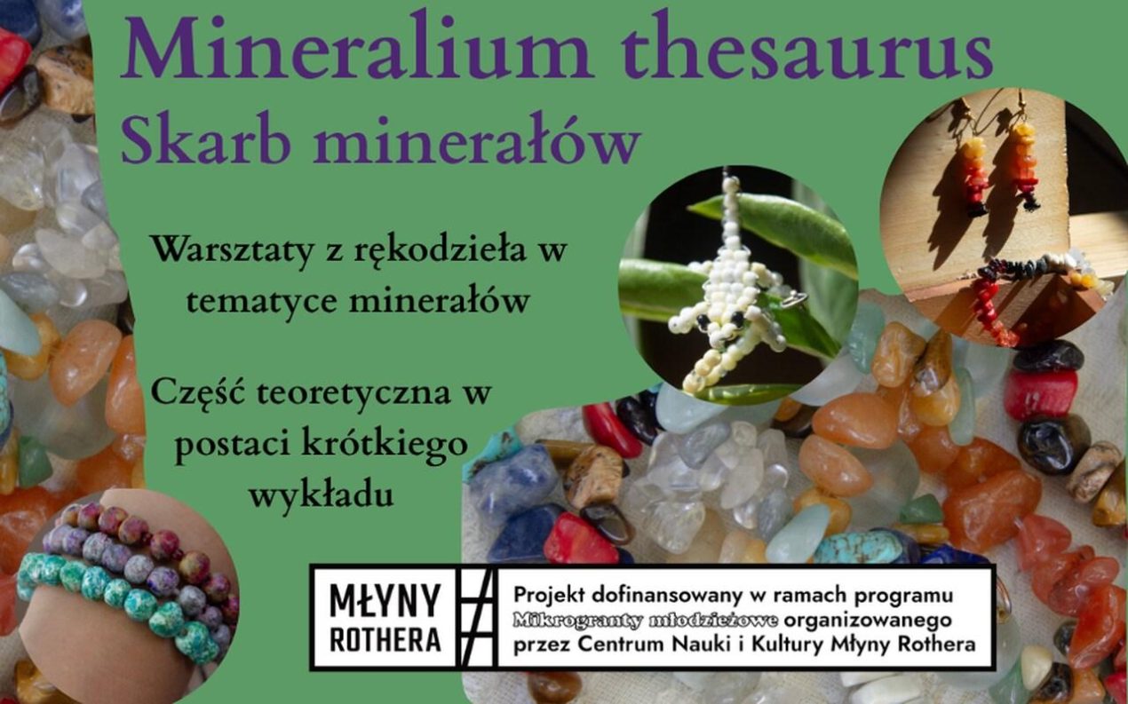 Ilustracja do wpisu: Warsztaty „Mineralium thesaurus: Skarb minerałów”