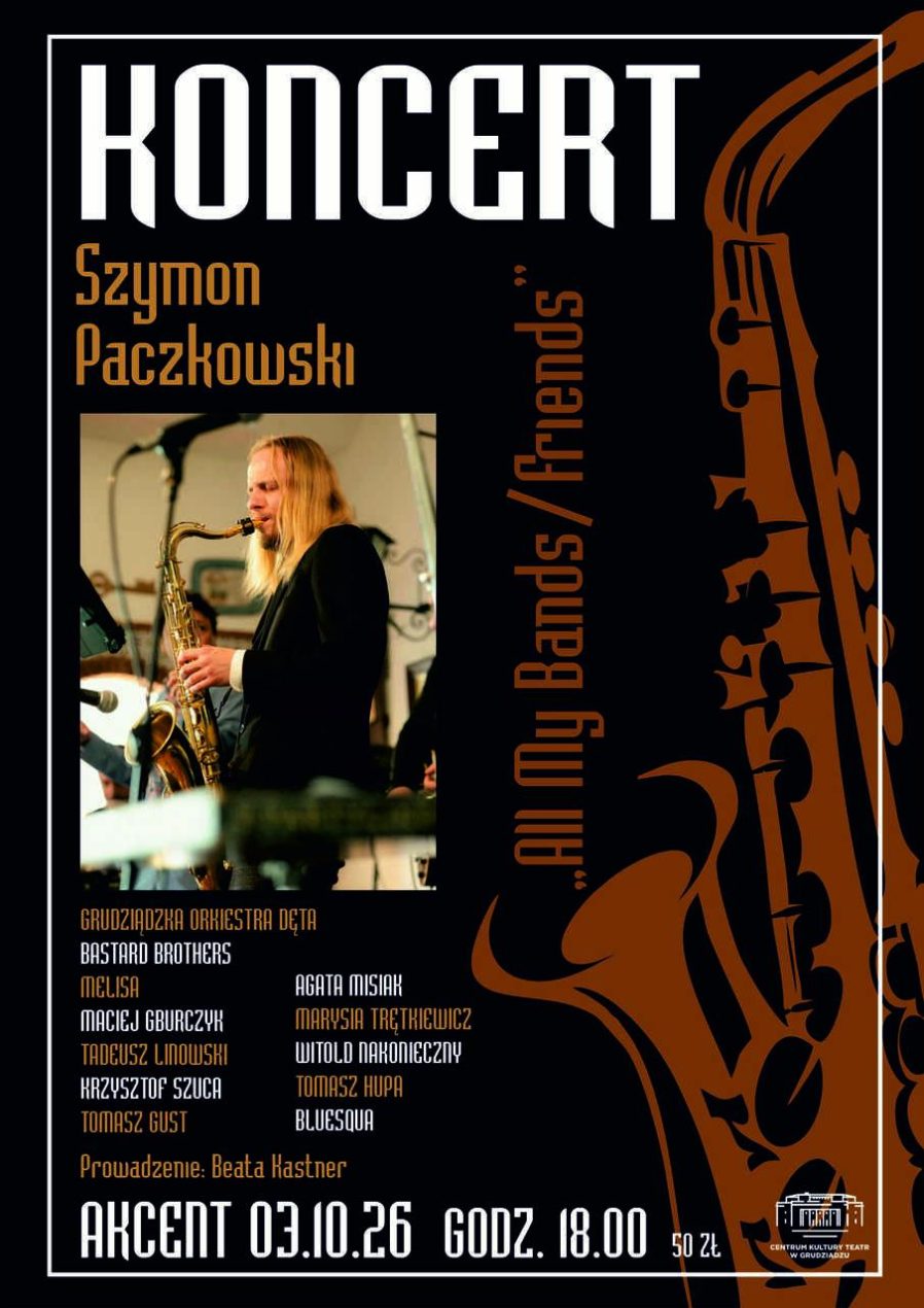 Ilustracja artykułu: Koncert „Szymon Paczkowski – All my